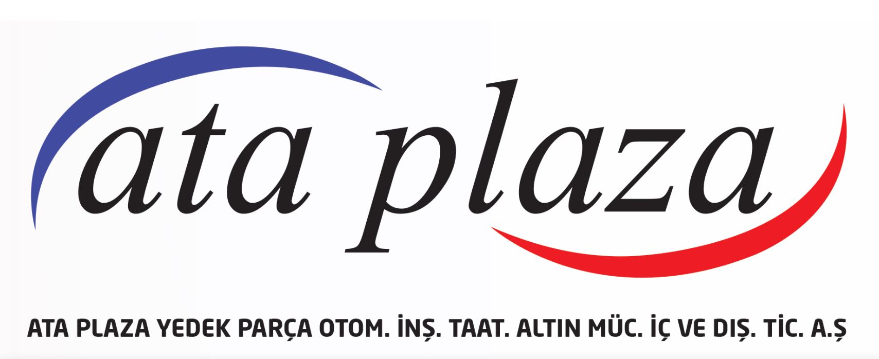 ATA PLAZA YEDEK PARÇA OTOM.İNŞ.TAAH.ALTIN MÜC.İÇ VE DIŞ TİCARET A.Ş.